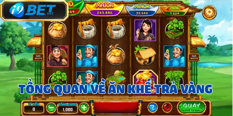 Ăn Khế Trả Vàng – Trò Chơi Nổ Hũ Độc Đáo Tại I9BET 2 an-khe-tra-vang